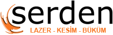 Serden Lazer Kesim | Lazer Kesim Ankara